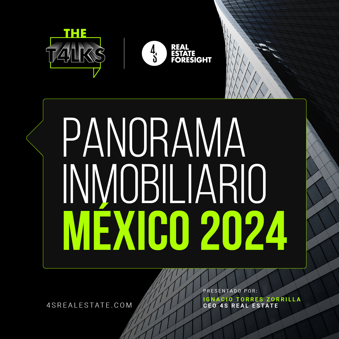 4S - Panorama Inmobiliario 2024 - México